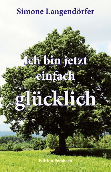 Produktbild: Ich bin jetzt einfach gl&uuml;cklich