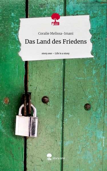 Produktbild: Das Land des Friedens. Life is a Story - story.one