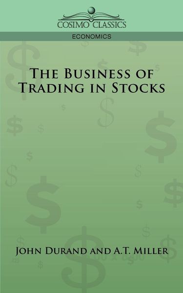 Produktbild: The Business of Trading in Stocks
