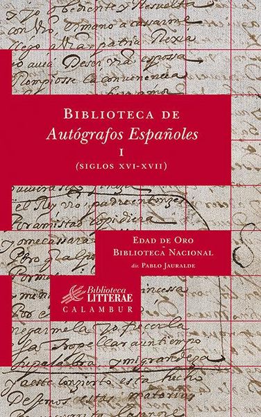 Produktbild: Biblioteca de aut&oacute;grafos espa&ntilde;oles I (siglos XVI-XVII)
