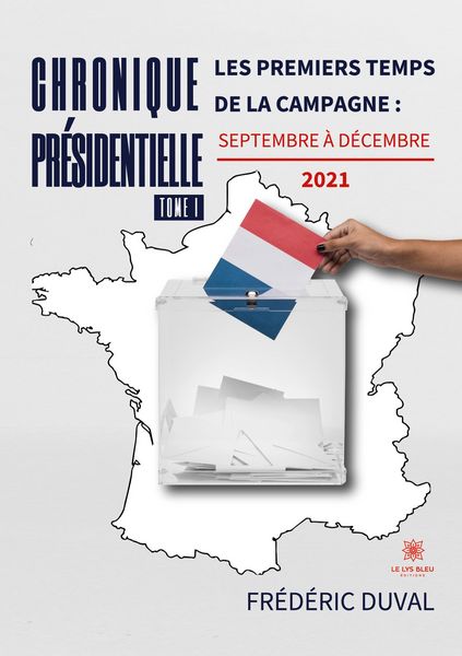 Produktbild: Fr&eacute;d&eacute;ric Duval: Chronique pr&eacute;sidentielle