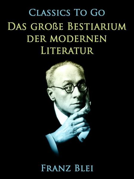 Produktbild: Das gro&szlig;e Bestiarium der modernen Literatur