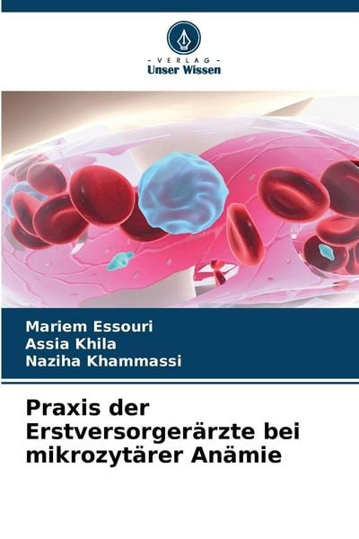 Produktbild: Praxis der Erstversorger&auml;rzte bei mikrozyt&auml;rer An&auml;mie