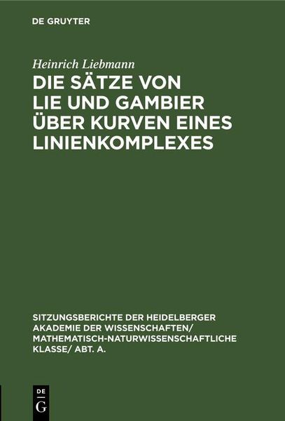 Produktbild: Die S&auml;tze von Lie und Gambier &uuml;ber Kurven eines Linienkomplexes