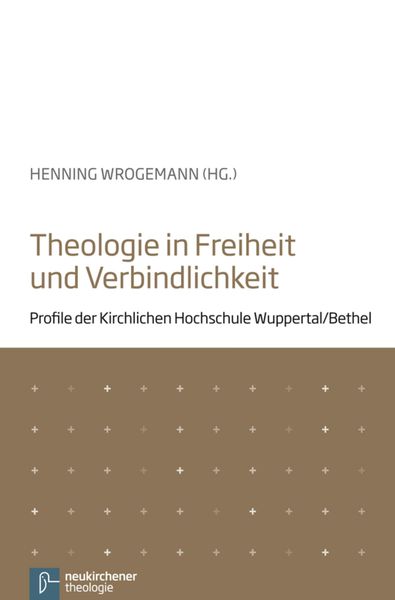 Produktbild: Theologie in Freiheit und Verbindlichkeit