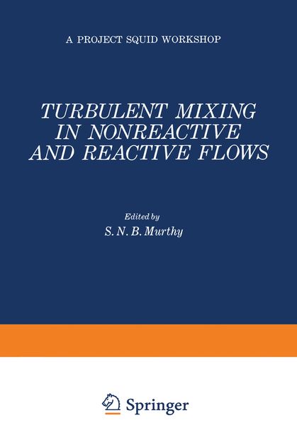 Produktbild: Turbulent Mixing in Nonreactive and Reactive Flows