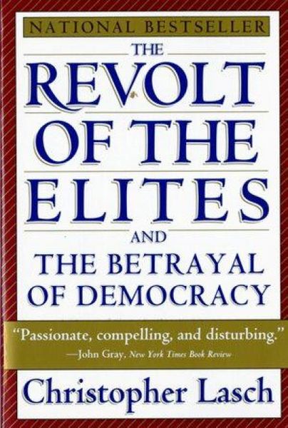 Produktbild: The Revolt of the Elites and the Betrayal of Democracy