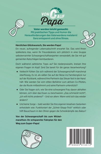 Produktbild: Von 0 auf Papa - Der F&uuml;hrerschein f&uuml;r werdende V&auml;ter: Alles was Man(n) &uuml;ber die Schwangerschaft und das erste Jahr wissen muss