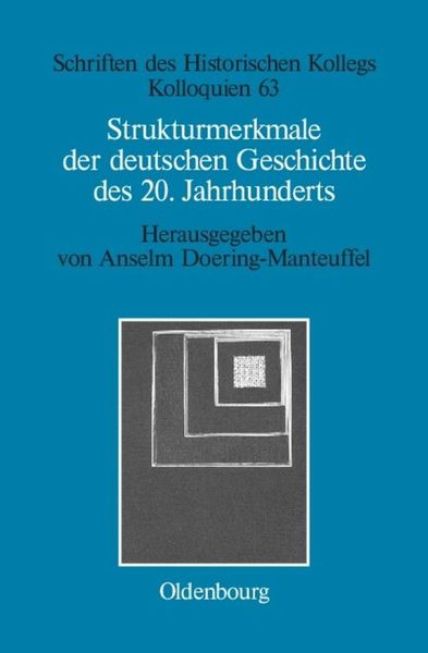 Produktbild: Strukturmerkmale der deutschen Geschichte des 20. Jahrhunderts