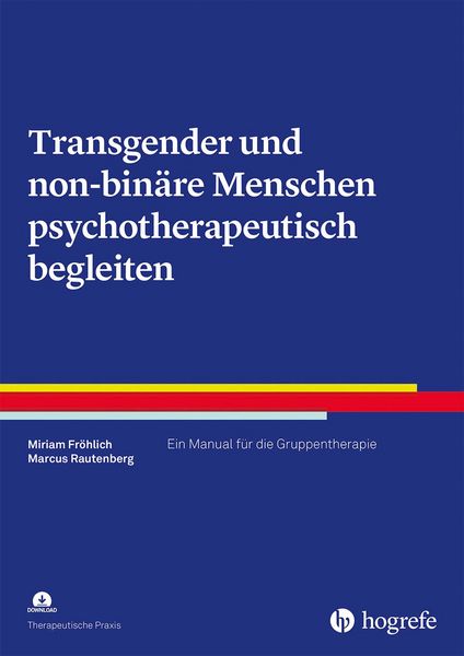 Produktbild: Transgender und non-bin&auml;re Menschen psychotherapeutisch begleiten
