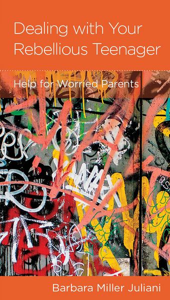 Produktbild: Dealing with Your Rebellious Teenager