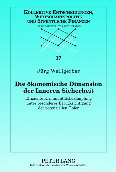 Produktbild: Die oekonomische Dimension der Inneren Sicherheit