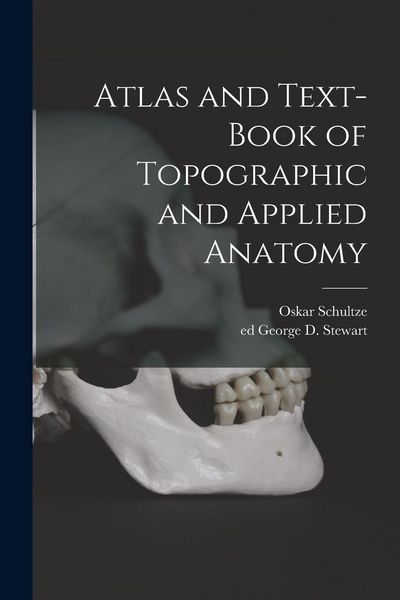 Produktbild: Atlas and Text-book of Topographic and Applied Anatomy