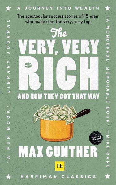 Produktbild: The Very, Very Rich and How They Got That Way