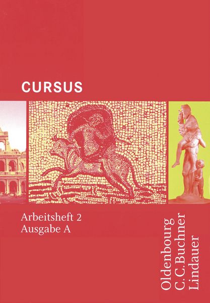 Cursus - Ausgabe A / Cursus A - Bisherige Ausgabe AH 2, Geheftet von Friedrich Maier,Andrea Wilhelm, Buchner, C.C., 978-3-7661-5293-0