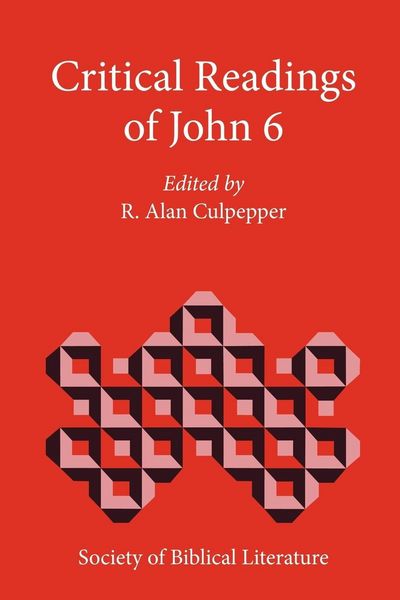 Produktbild: Critical Readings of John 6