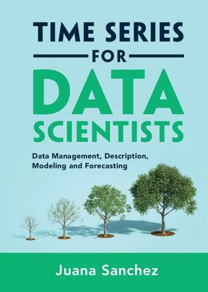 Produktbild: Time Series for Data Scientists