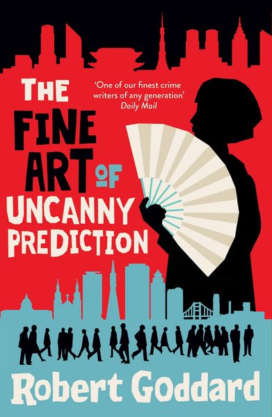 Produktbild: Goddard, R: Fine Art of Uncanny Prediction