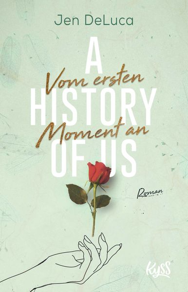 Produktbild: A History of Us &minus; Vom ersten Moment an