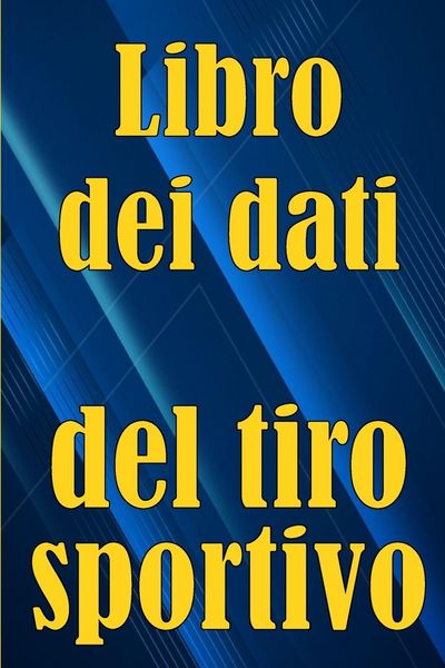 Produktbild: Libro dei dati del tiro sportivo