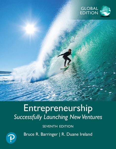 Entrepreneurship: Successfully Launching New Ventures -- Global Edition, Taschenbuch von Bruce Barringer , Bruce R. Barringer , R. Duane Ireland,