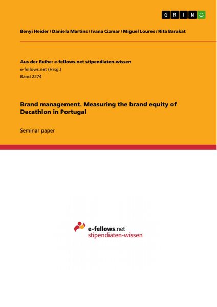 Produktbild: Brand management. Measuring the brand equity of Decathlon in Portugal
