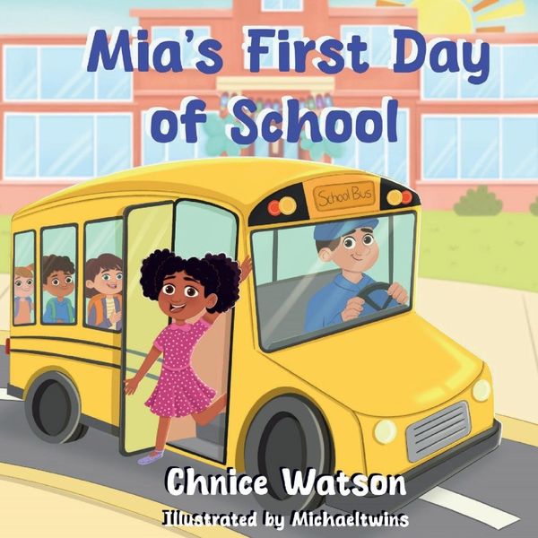 Produktbild: Mia's First Day of School