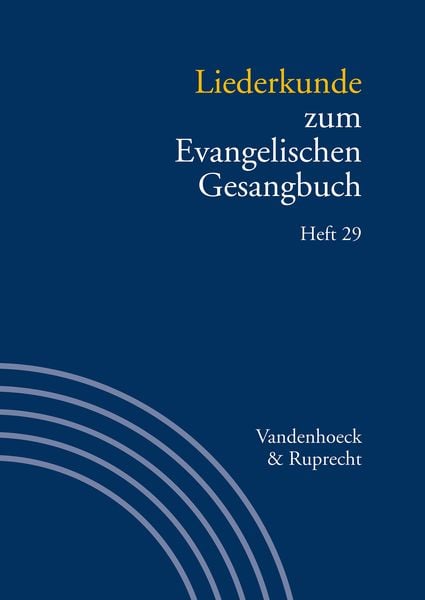 Produktbild: Liederkunde zum Evangelischen Gesangbuch. Heft 29