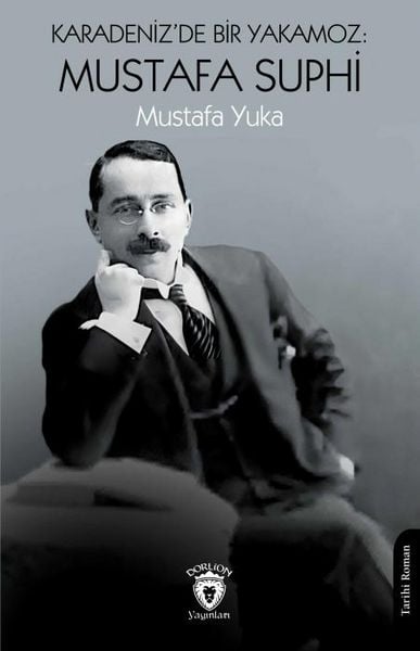 Produktbild: Karadenizde Bir Yakamoz - Mustafa Suphi