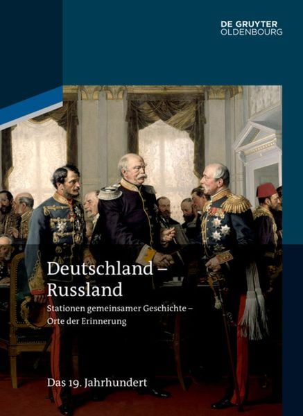 Deutschland – Russland / Deutschland - Russland, Gebundene Ausgabe von , De Gruyter Oldenbourg, 9783110350357
