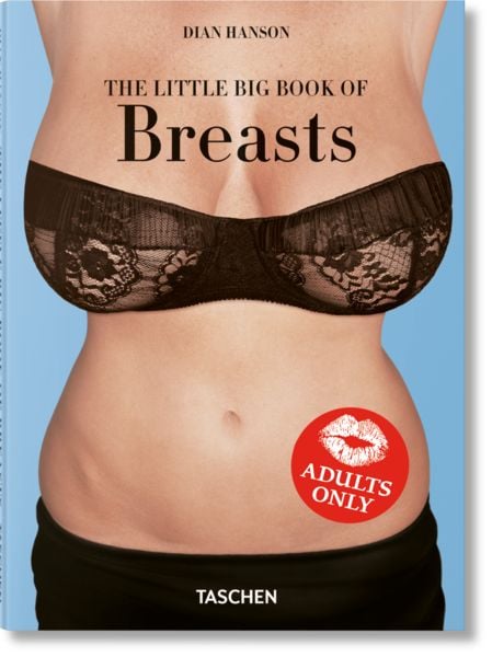 The Little Big Book of Breasts, Gebundene Ausgabe von Dian Hanson, Taschen, 978-3-8365-7890-5