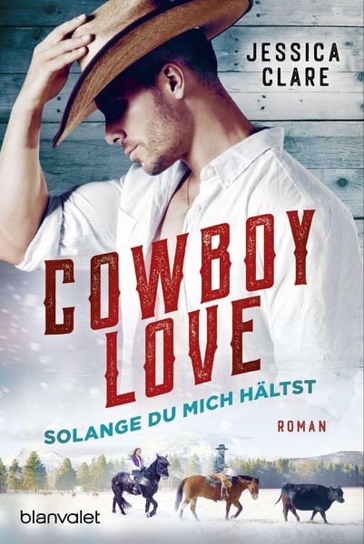 Produktbild: Cowboy Love - Solange du mich h&auml;ltst