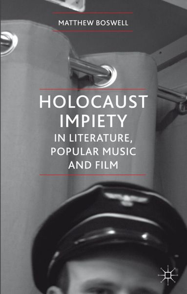 Produktbild: Holocaust Impiety in Literature, Popular Music and Film