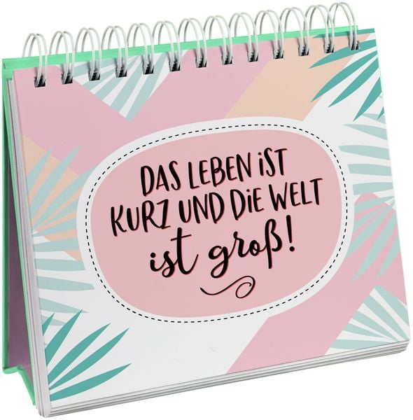 Produktbild: Have a good day! Kleine Mottos für deinen Tag