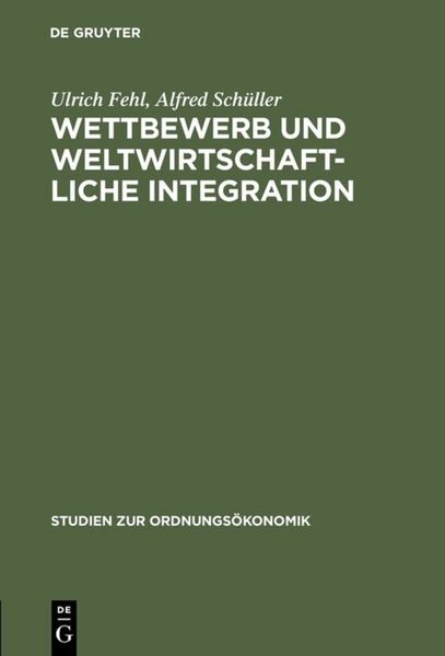 Produktbild: Wettbewerb und weltwirtschaftliche Integration