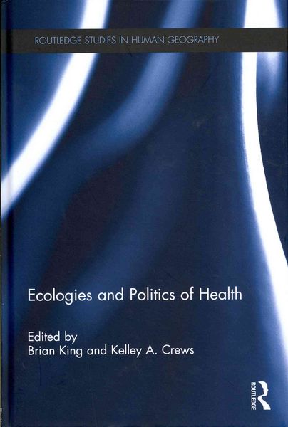 Produktbild: Ecologies and Politics of Health