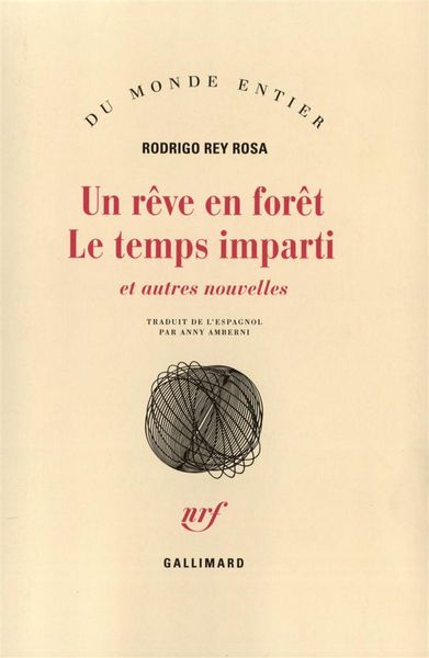 Produktbild: Un r&ecirc;ve en for&ecirc;t. Le temps imparti et autres nouvelles