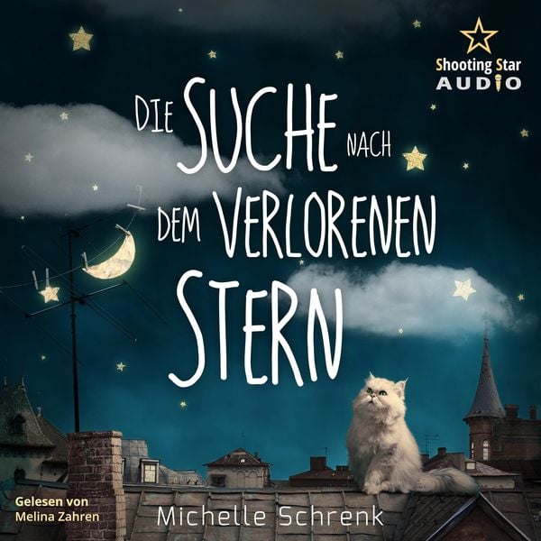 Die Suche nach dem verlorenen Stern, Michelle Schrenk