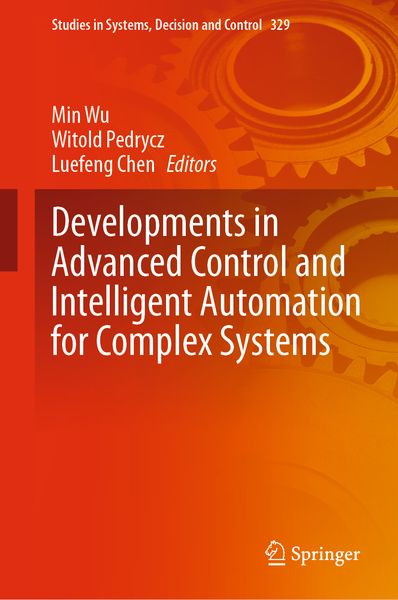 Produktbild: Developments in Advanced Control and Intelligent Automation for Complex Systems