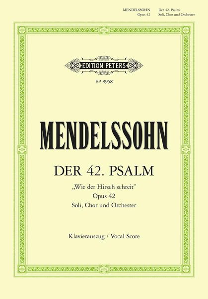 Produktbild: Mendelssohn, F: Psalm 42 Wie Der Hirsch Schreit Op. 42 (Voca