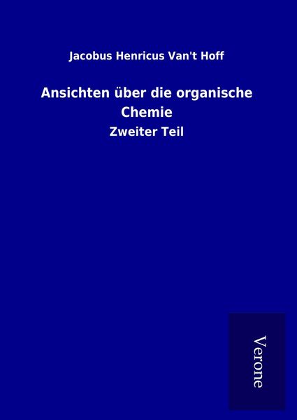 Produktbild: Ansichten &uuml;ber die organische Chemie