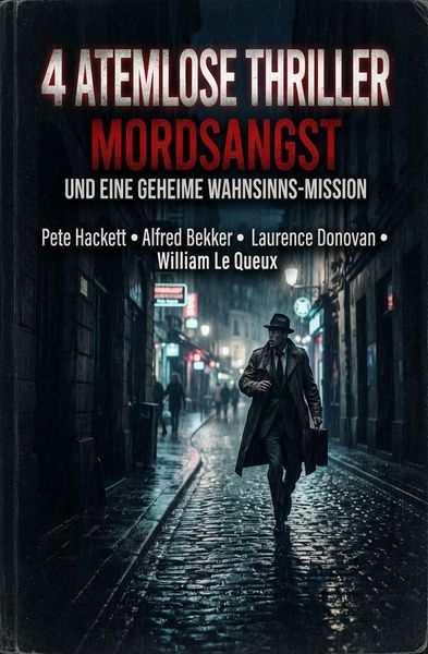 Produktbild: 4 Atemlose Thriller: Angst, Wahnsinn und eine geheime Mission