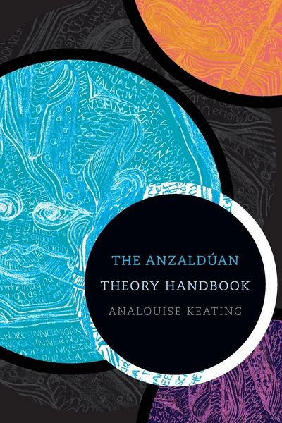 Produktbild: The Anzald&uacute;an Theory Handbook