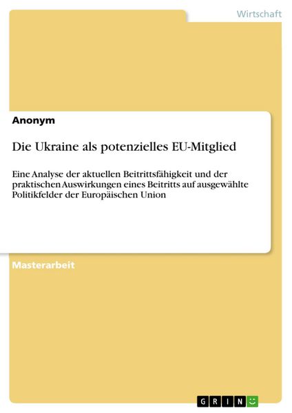 Produktbild: Die Ukraine als potenzielles EU-Mitglied
