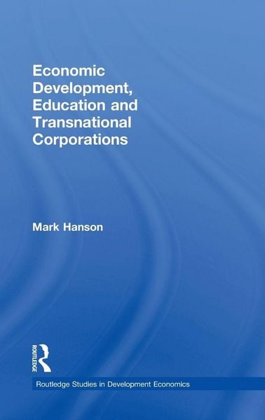 Produktbild: Economic Development, Education and Transnational Corporations