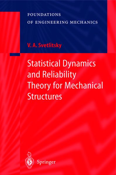 Produktbild: Statistical Dynamics and Reliability Theory for Mechanical Structures
