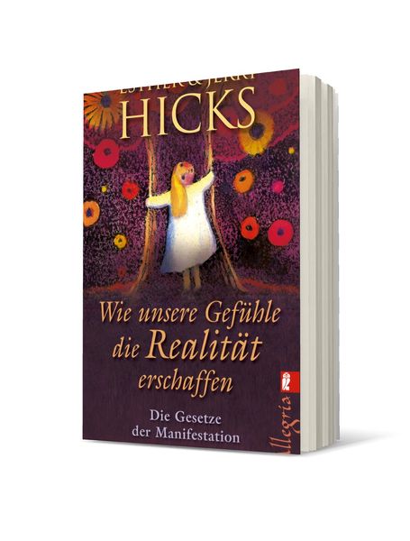 Produktbild: Wie unsere Gef&uuml;hle die Realit&auml;t erschaffen