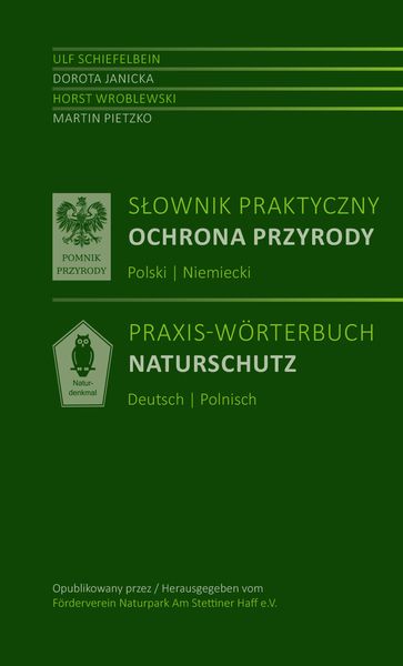 Produktbild: Słownik praktyczny Ochrona przyrody Polski | Niemiecki - Praxis-W&ouml;rterbuch Naturschutz Polnisch-Deutsch