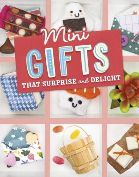 Produktbild: Mini Gifts that Surprise and Delight