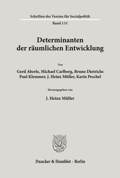 Determinanten der räumlichen Entwicklung., Taschenbuch von , Duncker & Humblot, 9783428053308